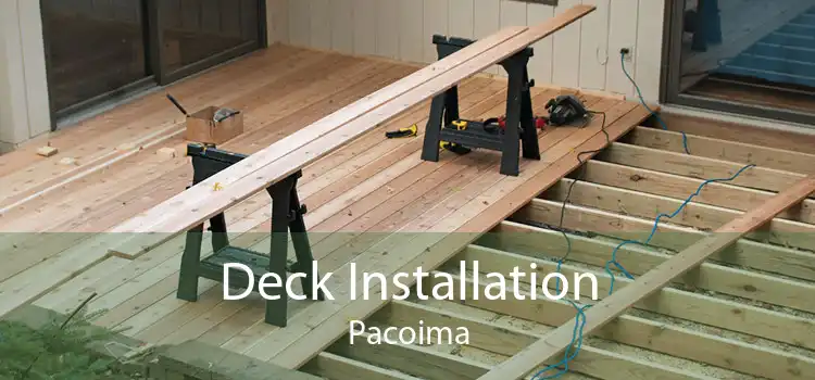 Deck Installation Pacoima